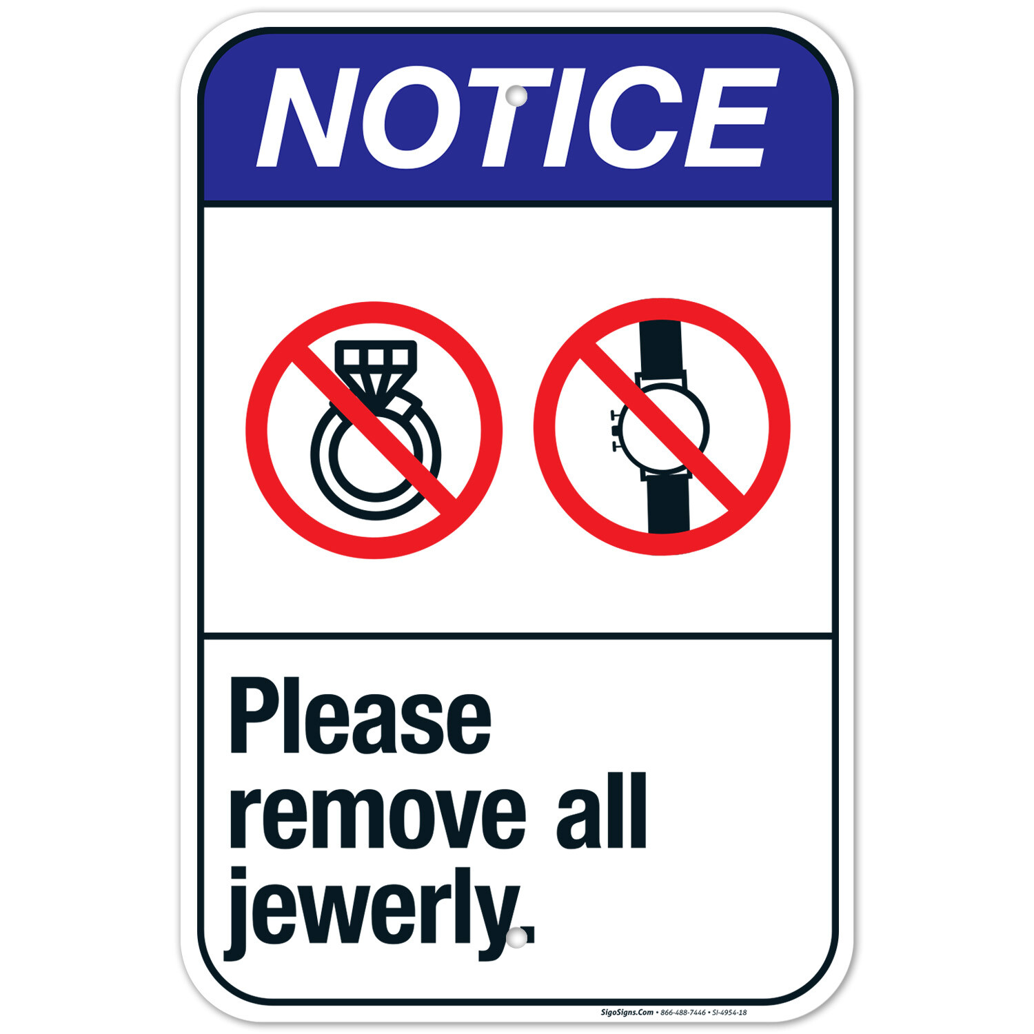 Please Remove All Jewerly Sign, ANSI Notice Sign,