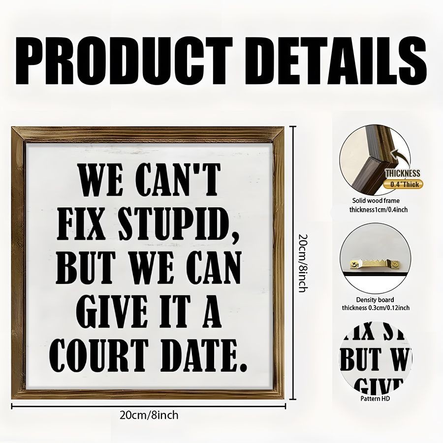 Lawyer Gift Wooden Plaque We Can Give It A Court Date Vintage Style Decor Gift