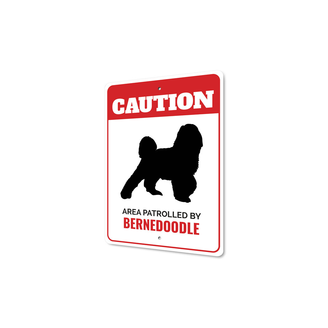 Patrolled By Bernedoodle Caution Metal Sign Kennel Breed Canine K9 Paw Animal