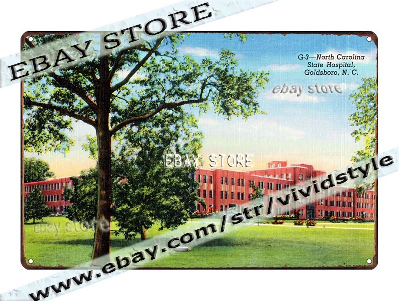 1944 North Carolina State Hospital Goldsboro North Carolina Tin Sign dorm room