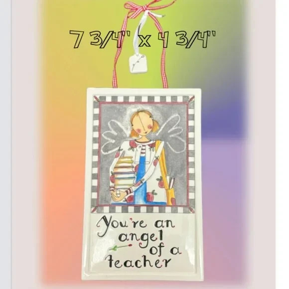 You’re an Angel of a Teacher Plaque Ceramic Size 7″x4″ (Dis-Continued) NWT