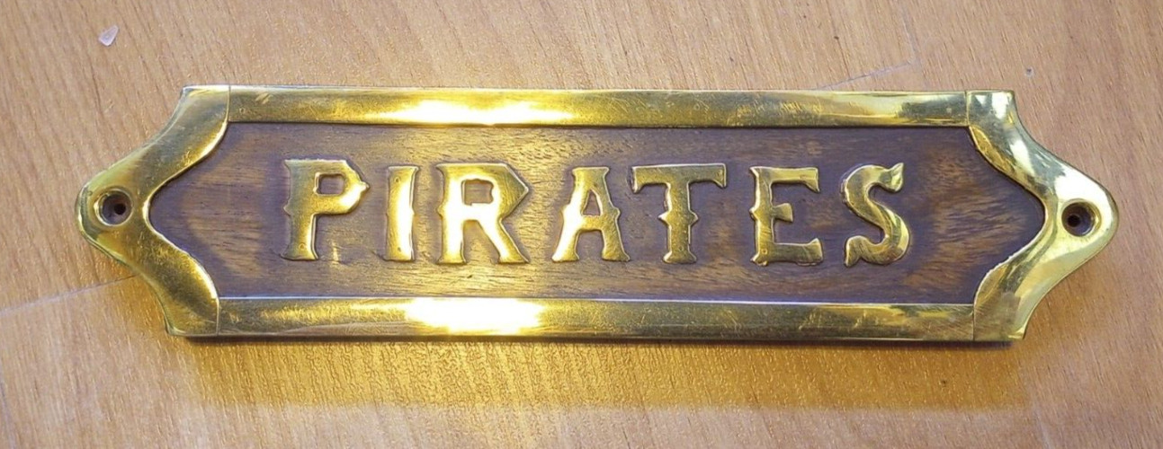 Personalized Nautical Sailor Plaque Sign PIRATES Wood Brass Beach Boat Ship Sea