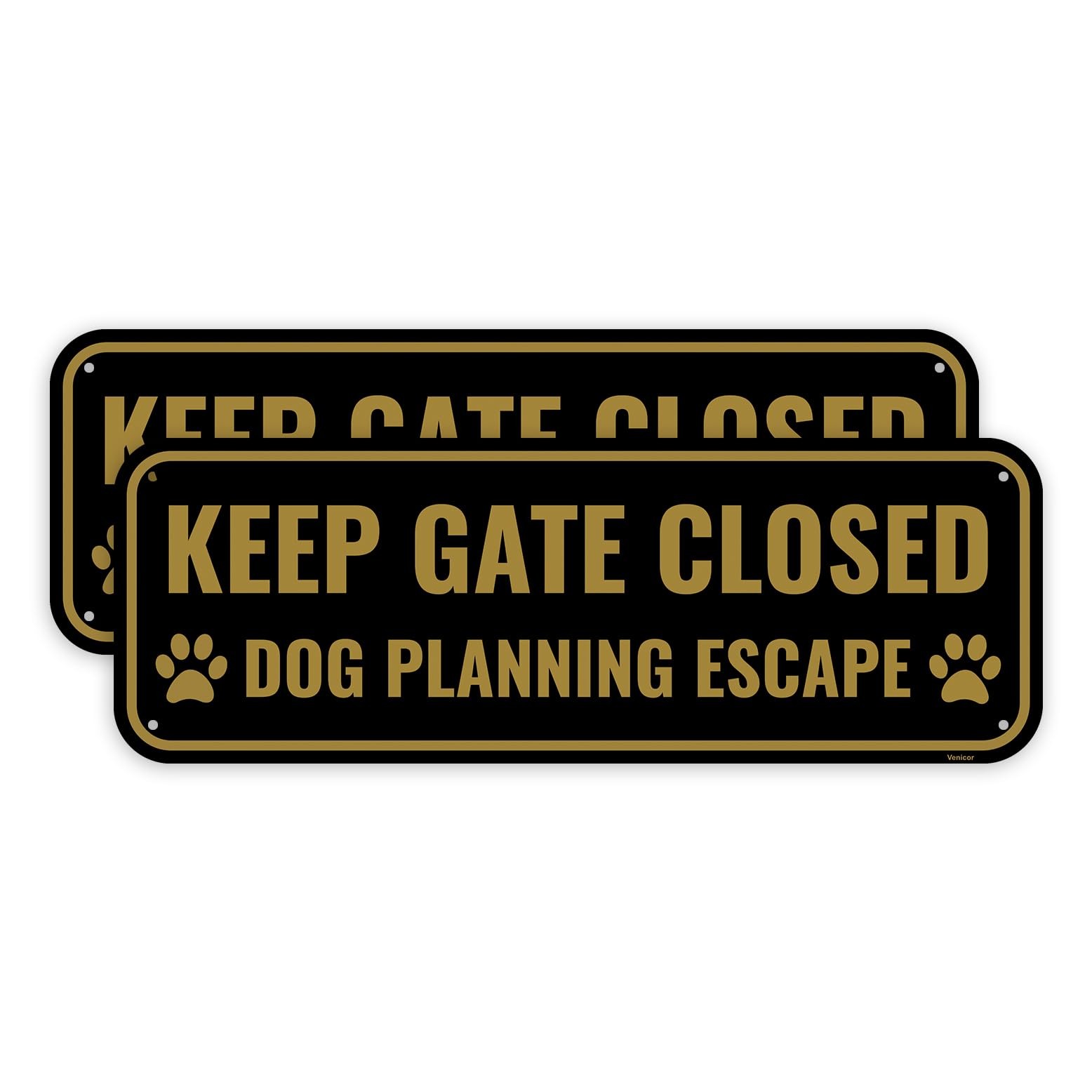 2 PC Keep Gate Closed Dog Planning Escape Sign 10 x 3.5 Inches Aluminum Alert