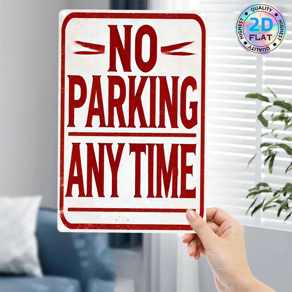 No Parking Sign Vintage Funny Aluminum Sign 8×12 Retro English Text