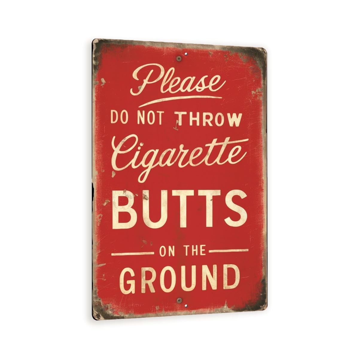 Do Not Throw Cigarette Butts Sign 8×12 Aluminum Composite