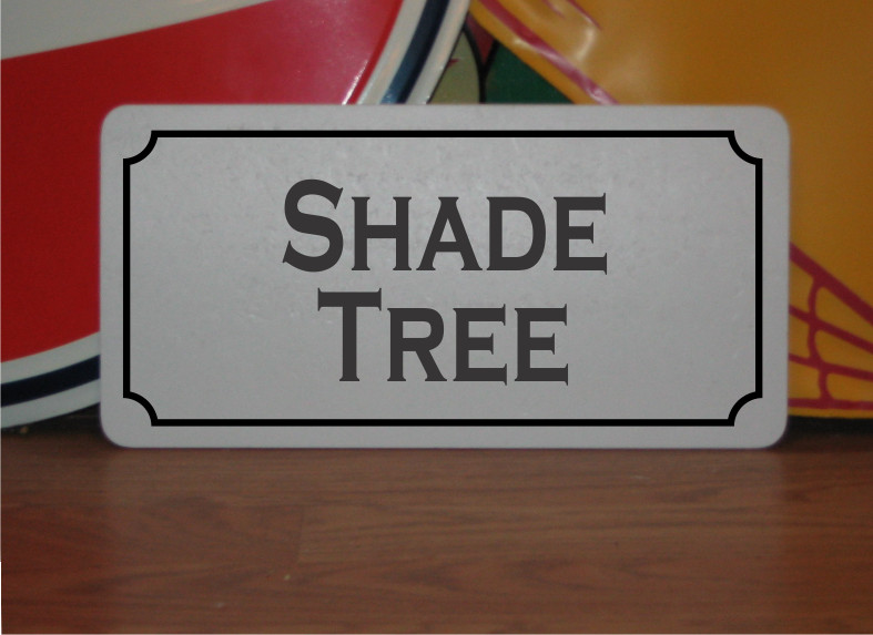 Shade Tree Metal Sign