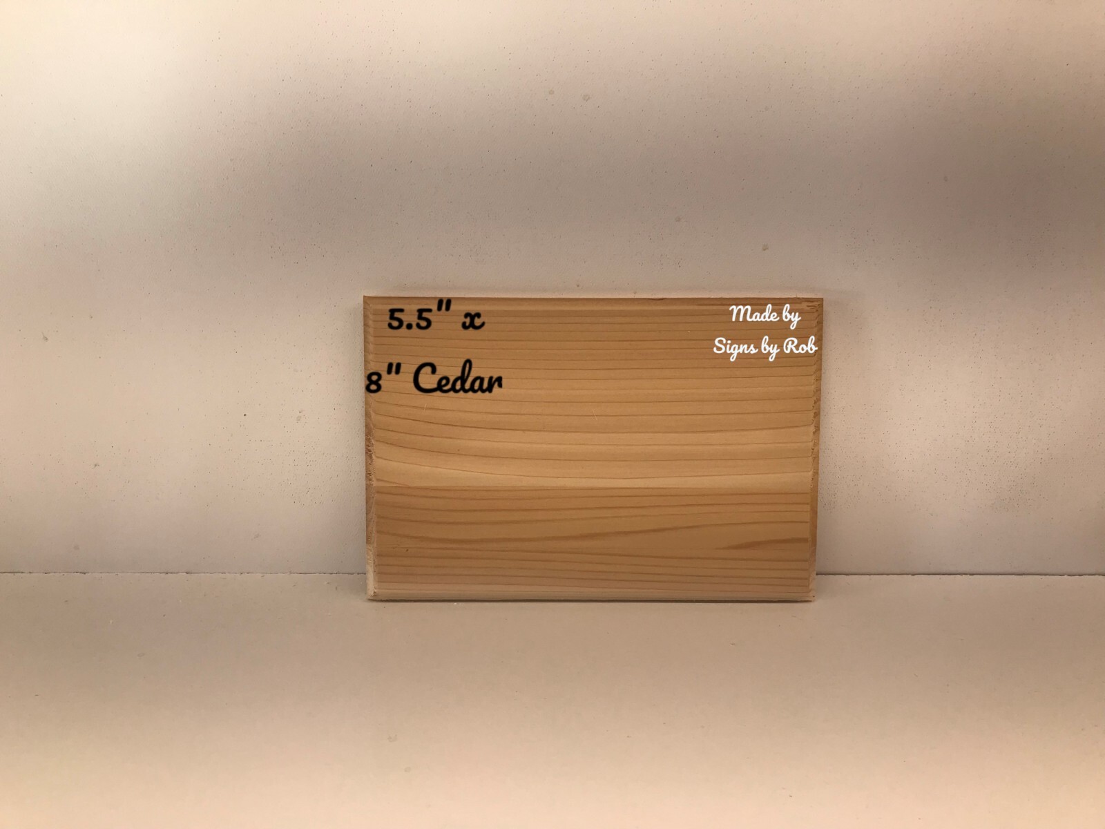 5 1/2″ x 8” custom made Cedar wood sign using “TEXT OF YOUR CHOICE” Great gift.