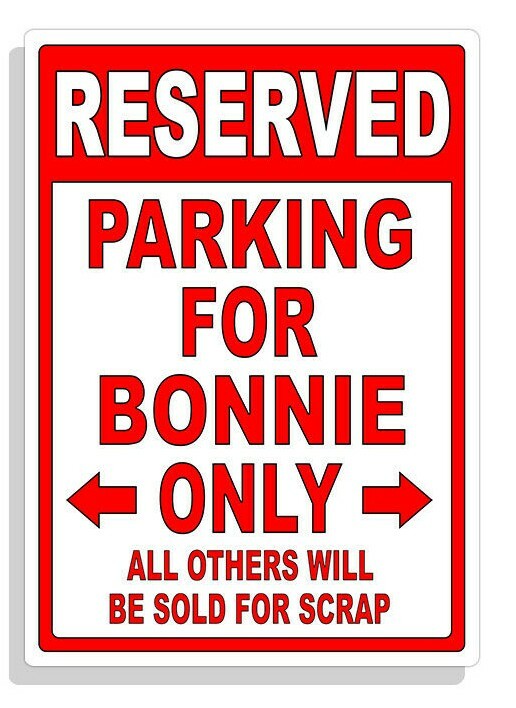 Personalized Parking Sign Wall Decal Metal Sign No Parking Customized for Bonnie