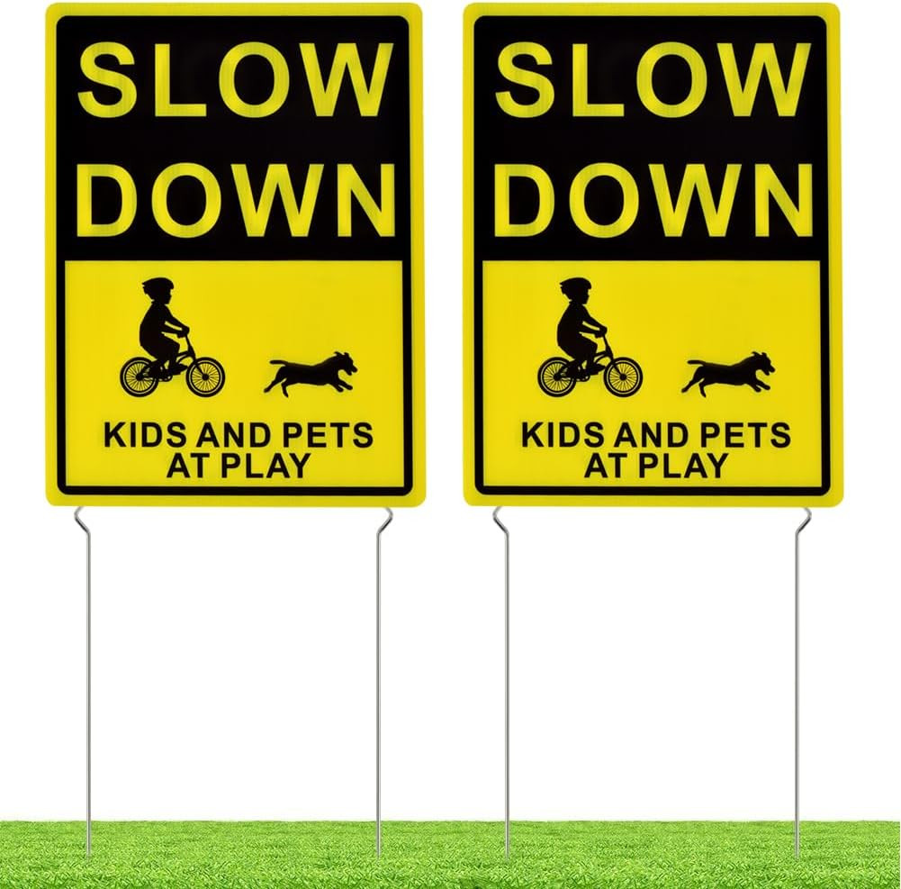 2 Pack Slow down Kids and Pets at Play Yard Signs with Metal Stakes | 16 X 12 In