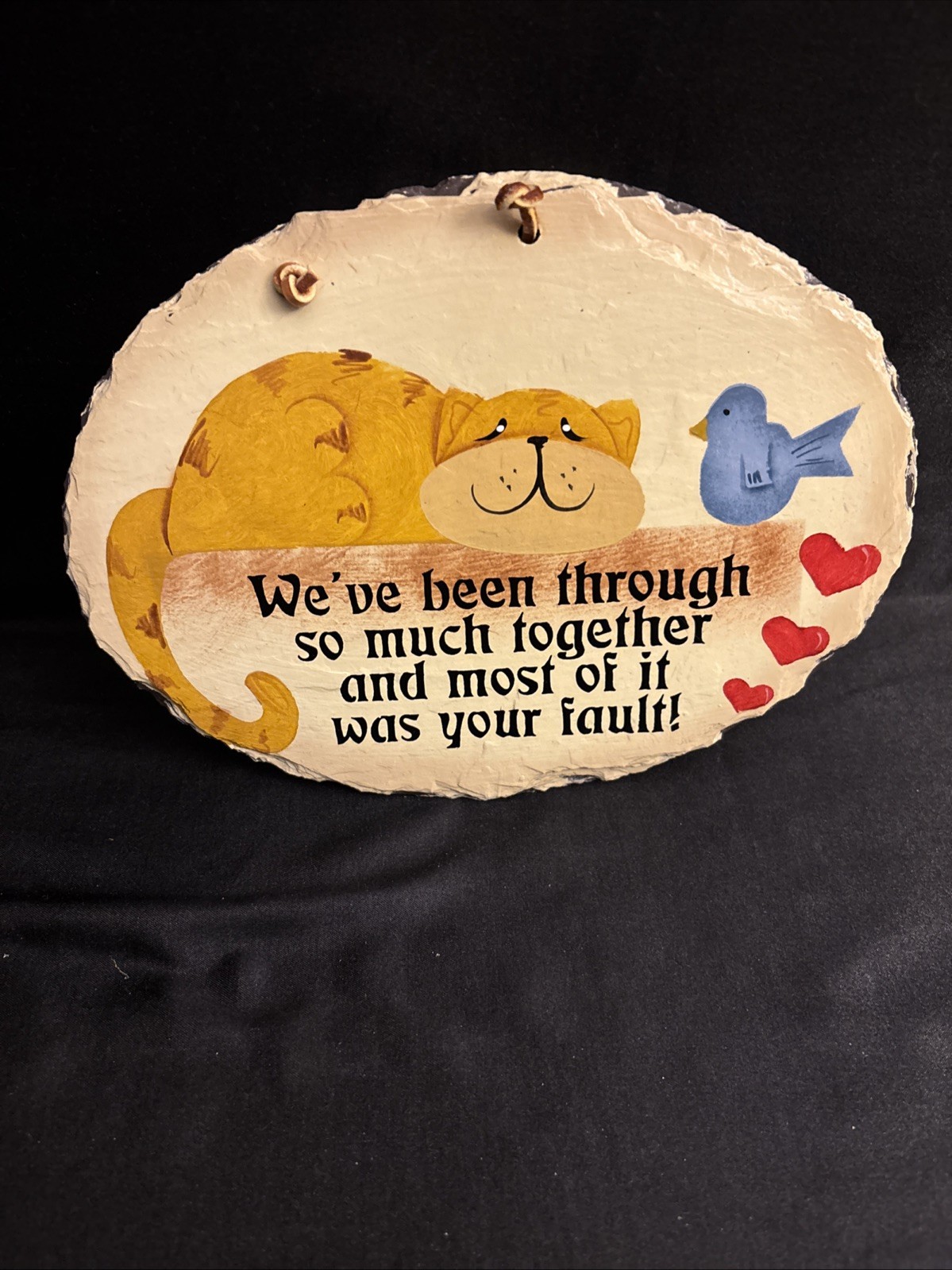 Your Fault Slate Product By Plain Jane