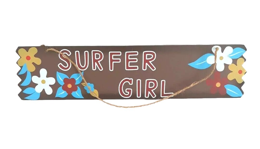 Hangable Sign – Surfer Girl (H-3.75 in. L-15.50) designed with flowers; used