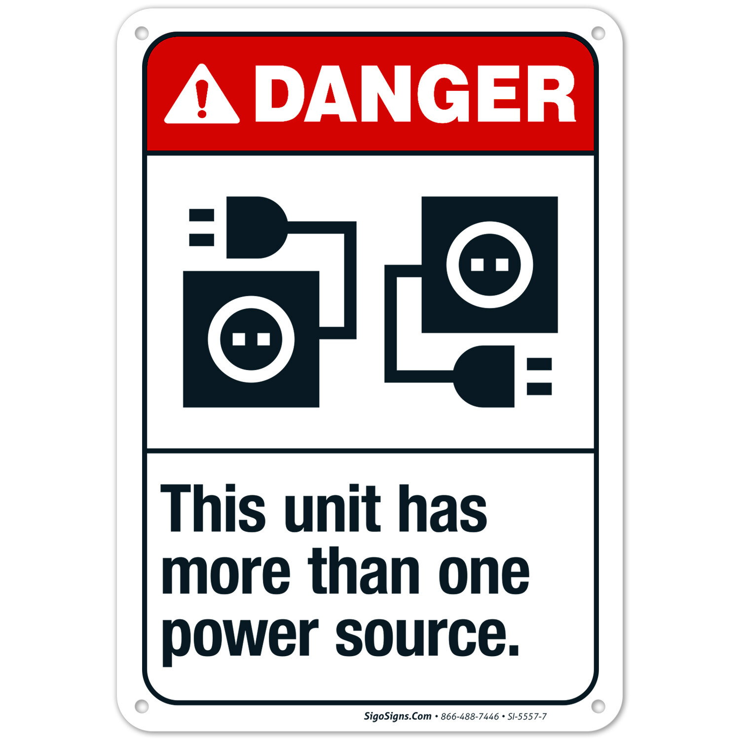 This Unit Has More Than One Power Source Sign, ANSI Danger Sign,