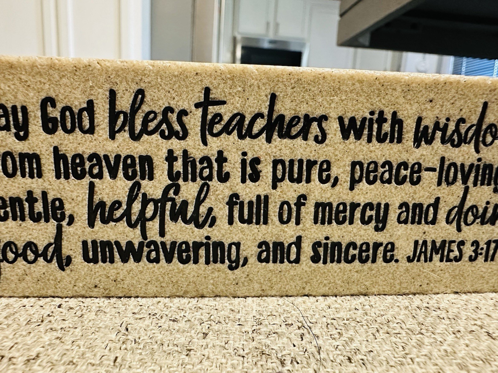 Stone Plaque For Teacher Gift – 9 In X 2 In -Christian Scripture Gift-James 3:17