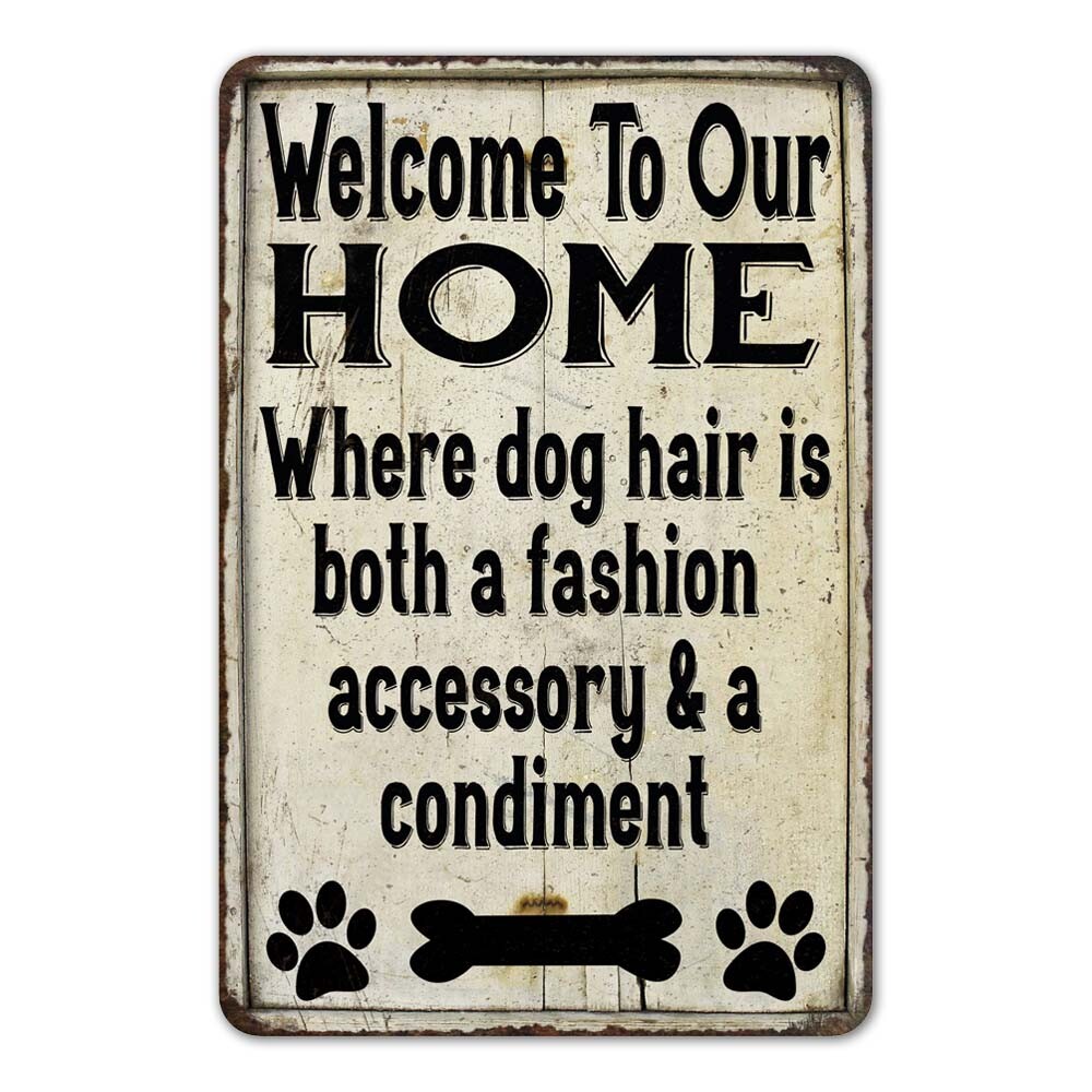 Pet Dog Sign Funny Dog Hair is a Condiment Farmhouse Style Hound 108120020207