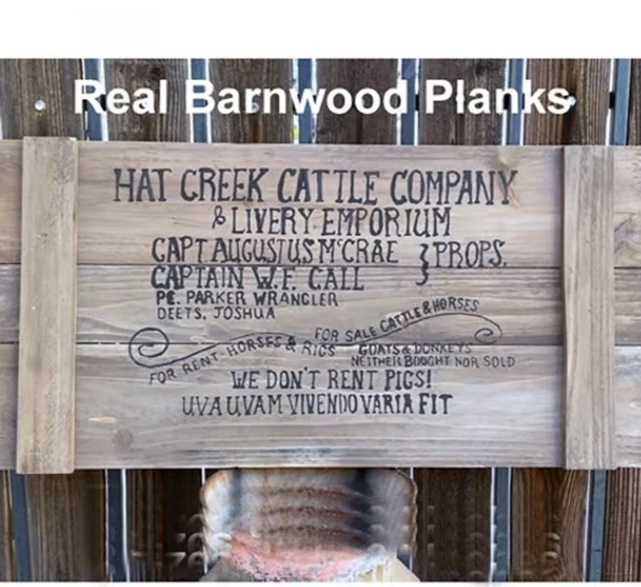 Old West Barn Wood Sign From Lonesme Dove 18 x 34 Inches Hat Creek Cattle Co.