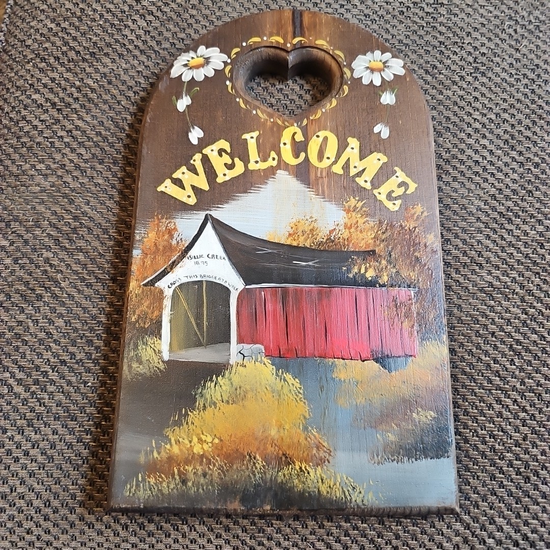 Hand Painted Welcome Wooden Sign Covered Bridge 12″x7″ Billie Creek 1895