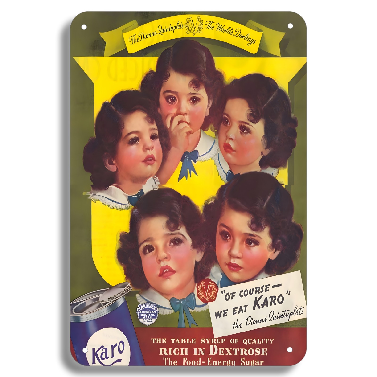 Vintage Dionne Quintuplets Karo 8 x 12 Inch Aluminum Tin Sign 4 Holes – ETIN1411
