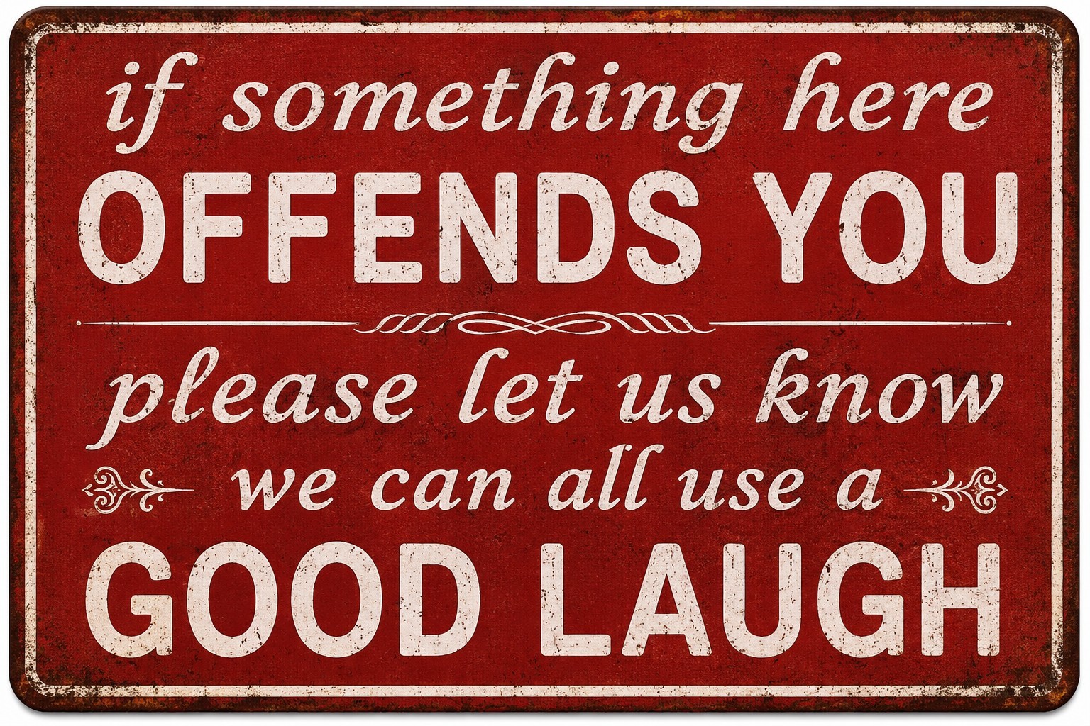 If Something Here Offends You Funny Metal Tin Sign Bar Decor 8×12 Wall Art.