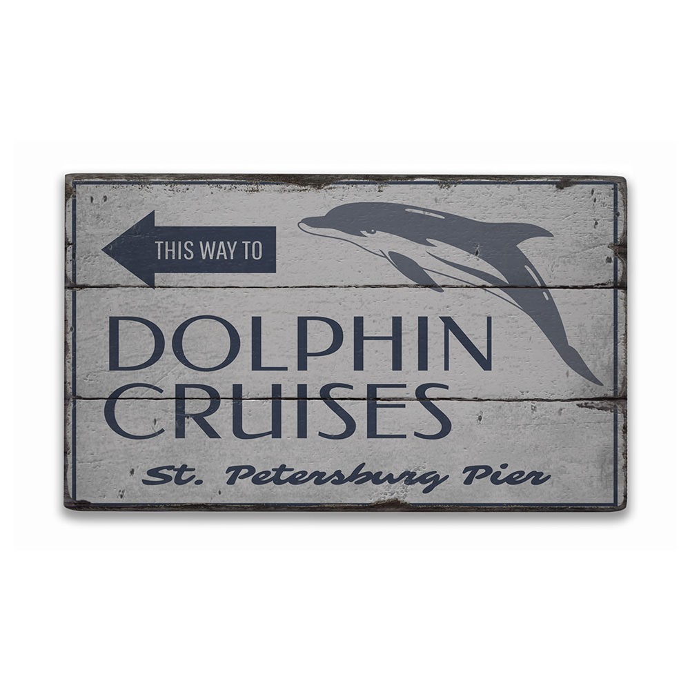 Dolphin Cruises This Way Vintage Distressed Sign, Personalized Wood Sign