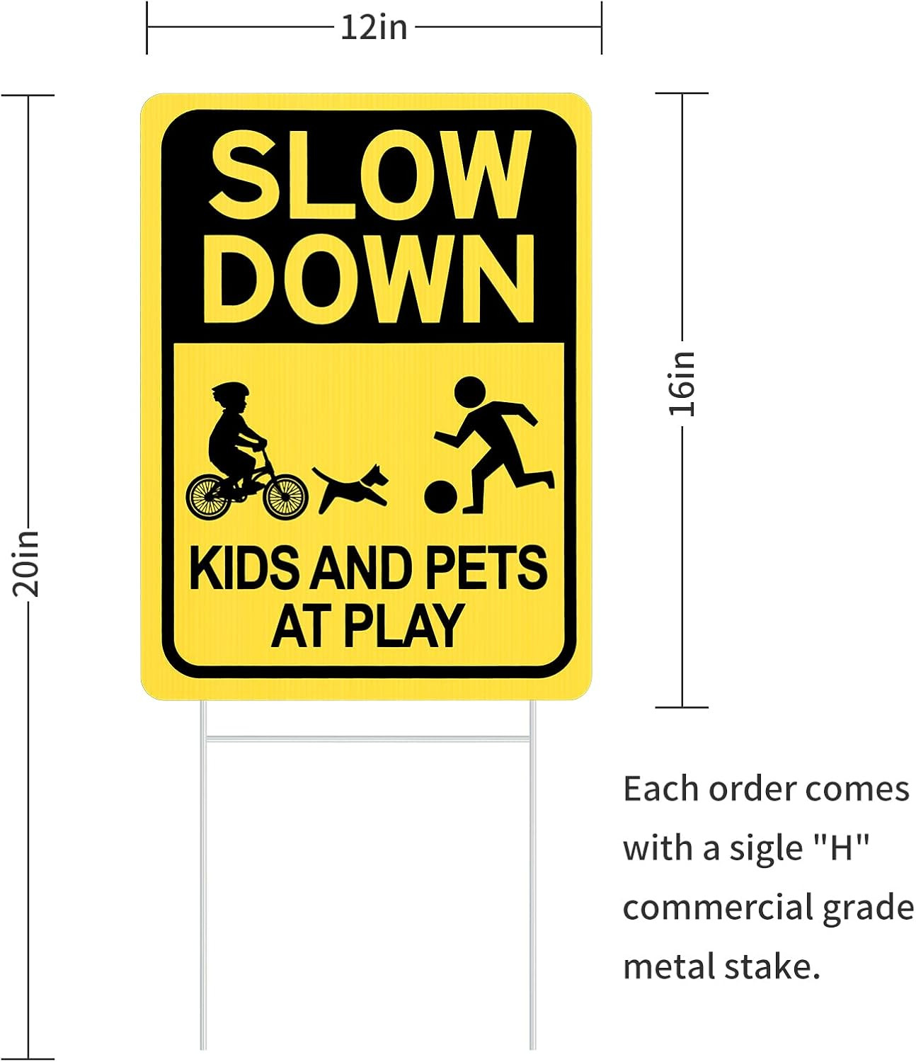Slow down Sign with Metal Stake 2Pack, Kids and Pets at Play Sign,16″ X 12″ Corr