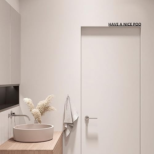 Have A Nice Poo Funny Bathroom Door Sign & Restroom Wall Art – Rust-Resistant Me