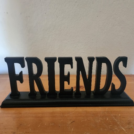 FRIENDS Wooden Sign Room Decoration Black Hanging Wall Art Home Counter Top