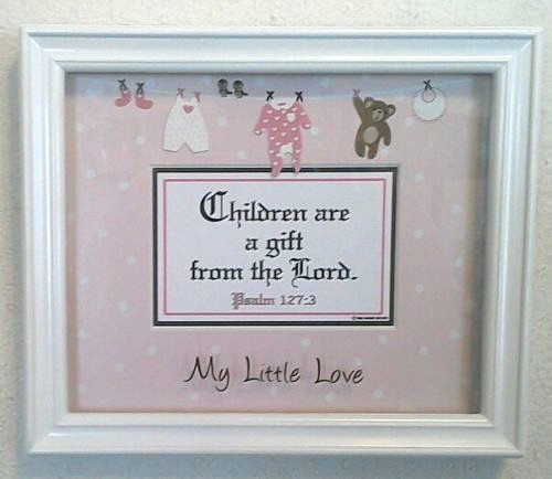 New! Bible Verse Plaque “CHILDREN ARE A GIFT” For Baby Girls~Christian Gifts