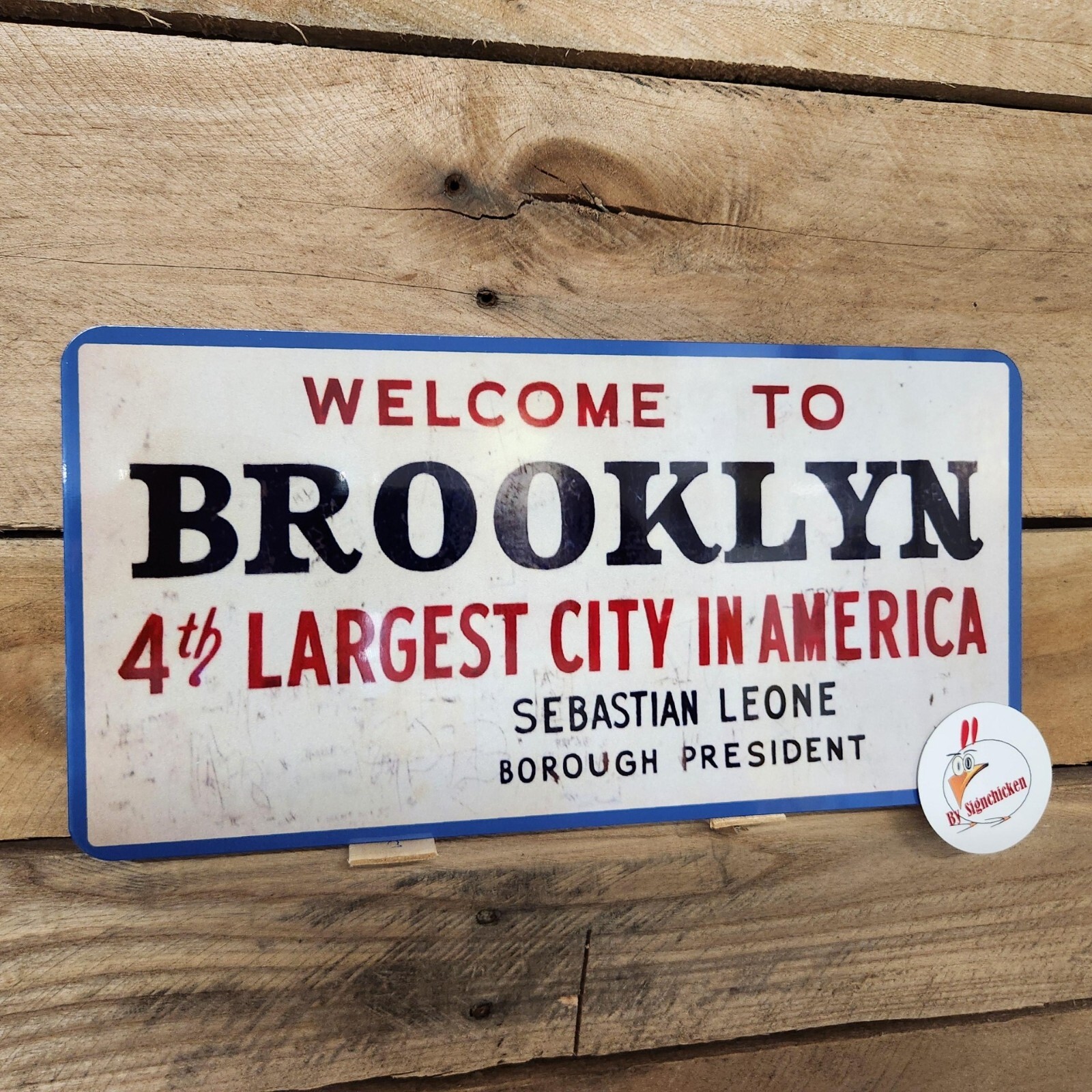 WELCOME TO BROOKLYN sign, replica, BROOKLYN, NEW YORK, welcome back Kotter, NYC