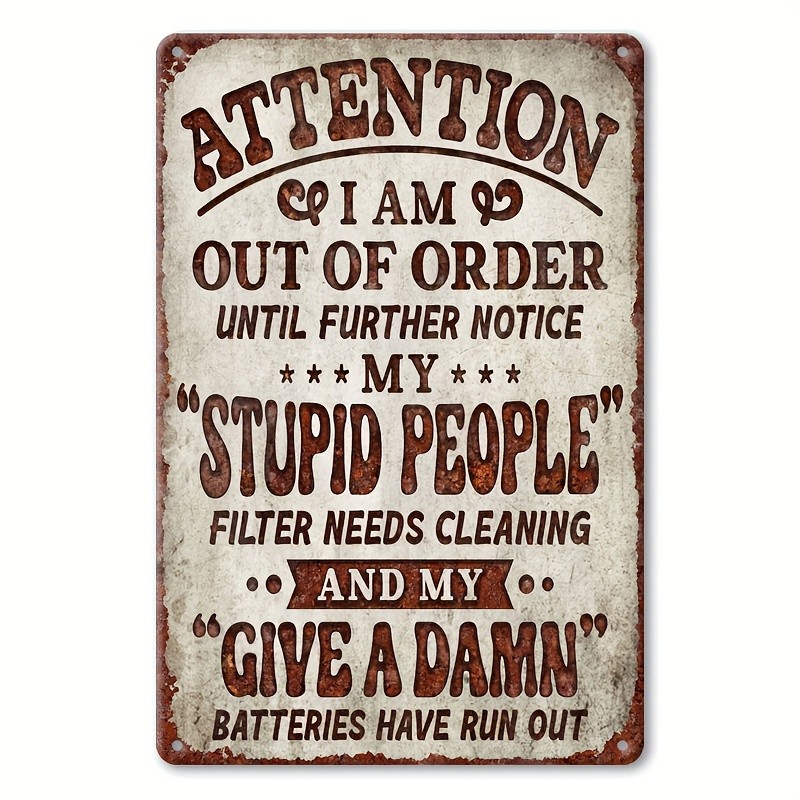 Out Of Order Funny Sarcastic Metal Sign Man Cave Garage Bar Leisure Room Decor