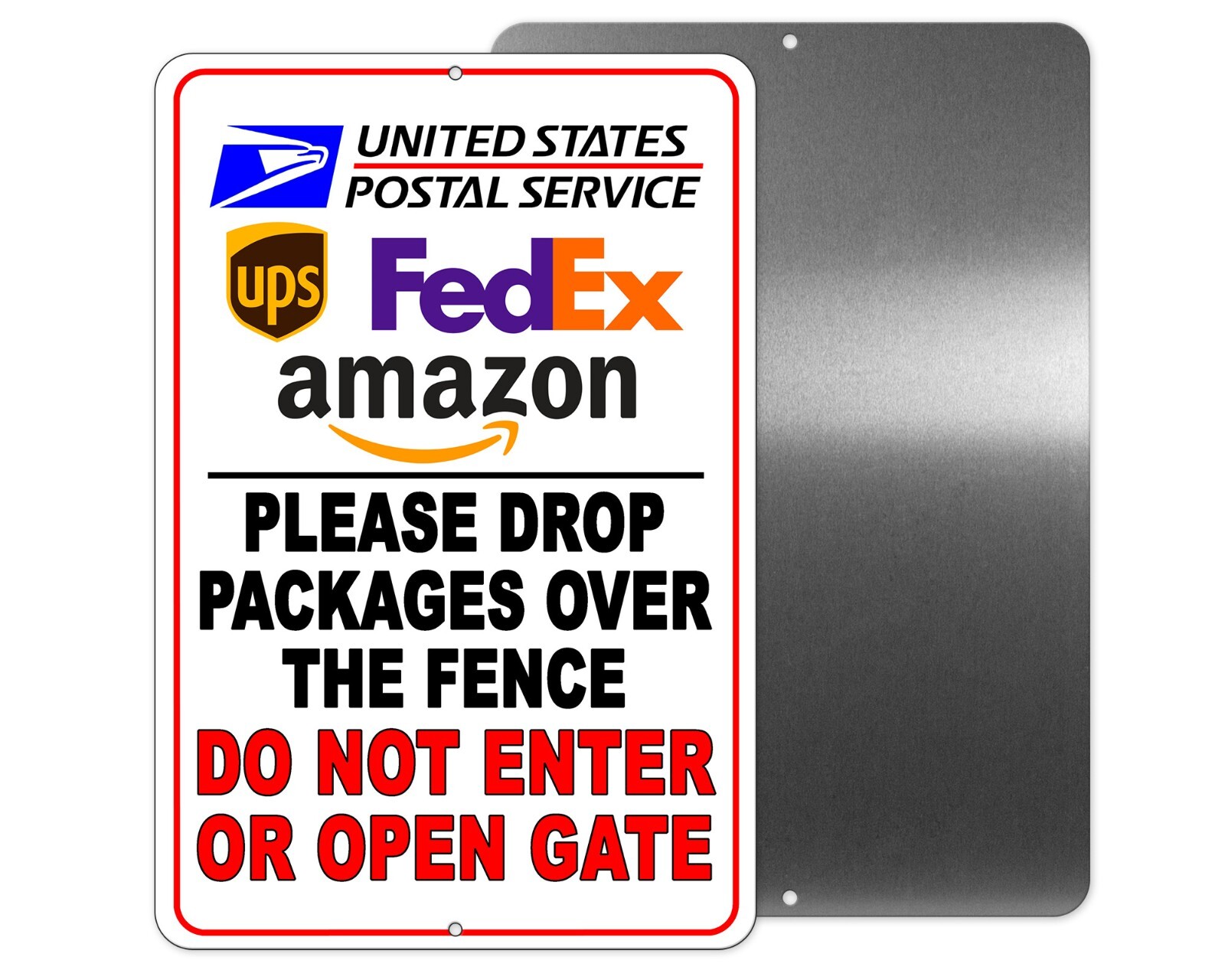 Please Drop Packages Over The Fence Do Not Enter Or Open Gate Aluminum Sign I256