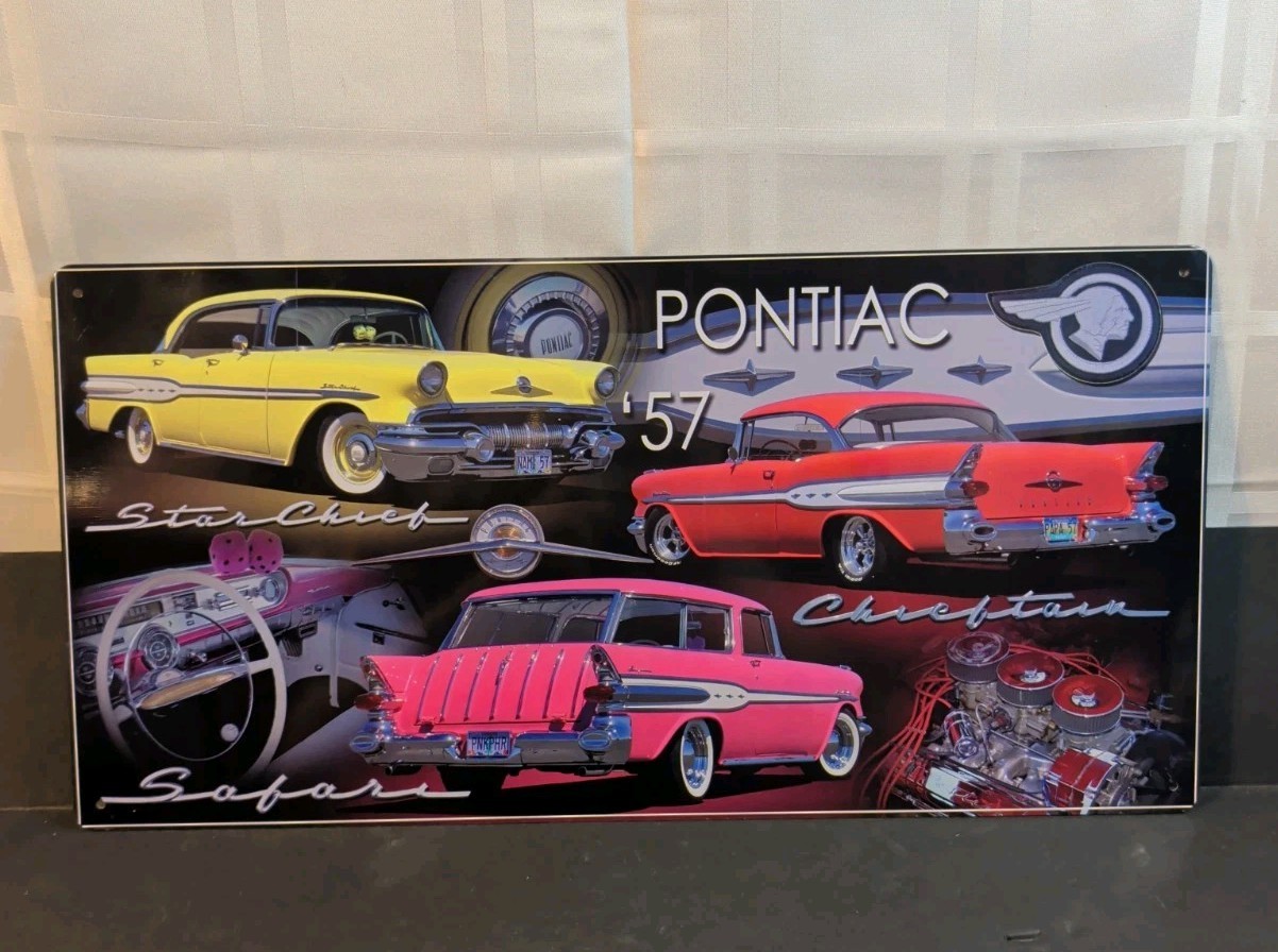 57 PONTIAC METAL Sign Garage Decor MEN MAN CAVESTAR CHIEF SAFARI CHIEFTAN GM 19″