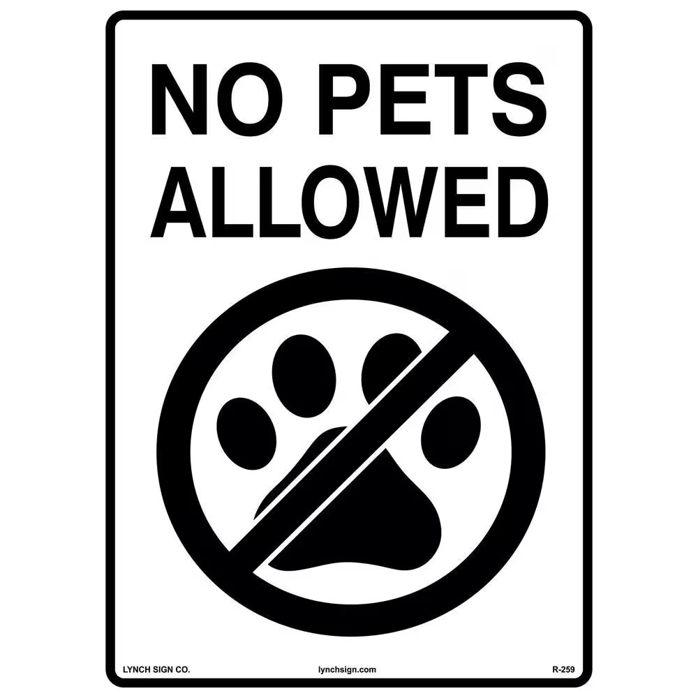 10 In. X 14 In. No Pets Allowed Sign Printed on More Durable Longer-Lasting Thic