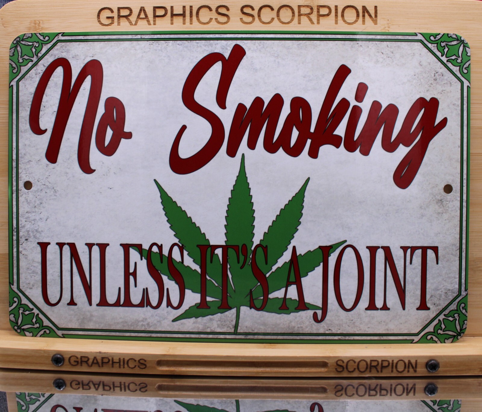 No Smoking unless it’s a joint Aluminum Sign 8×12 in