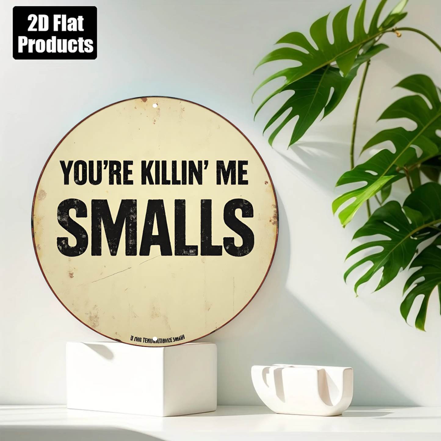 Aluminum Metal Sign Funny Youre Funny Retro 8 Inch Round Hanging Plaque