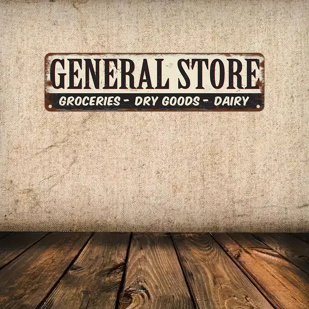 General Store Groceries Dry Goods Dairy Vintage Metal Sign Rustic Wall Decor