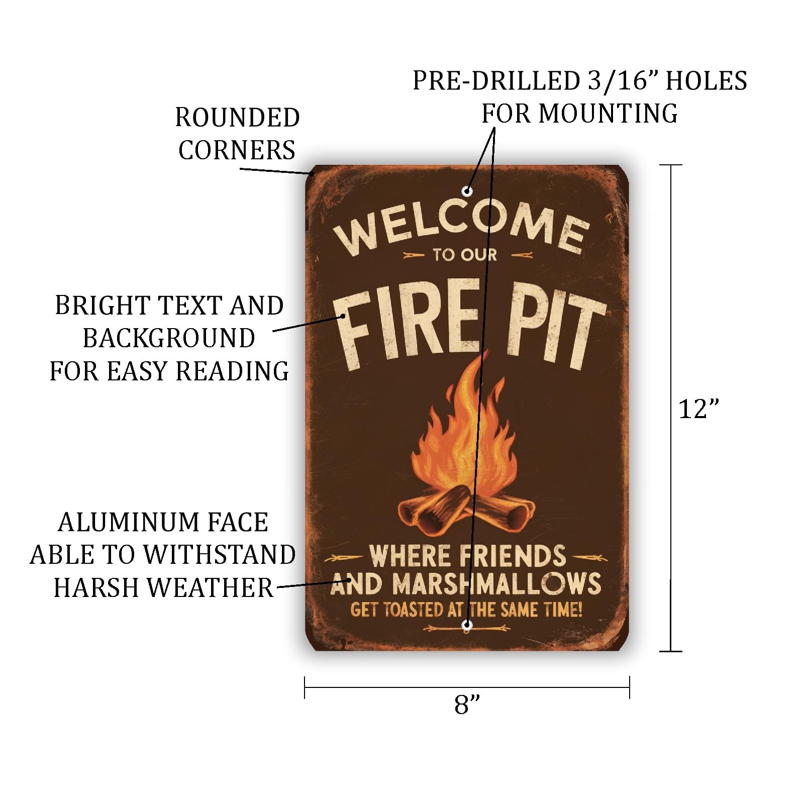 Welcome to Our Fire Pit Metal Sign 8×12 Vintage Rustic