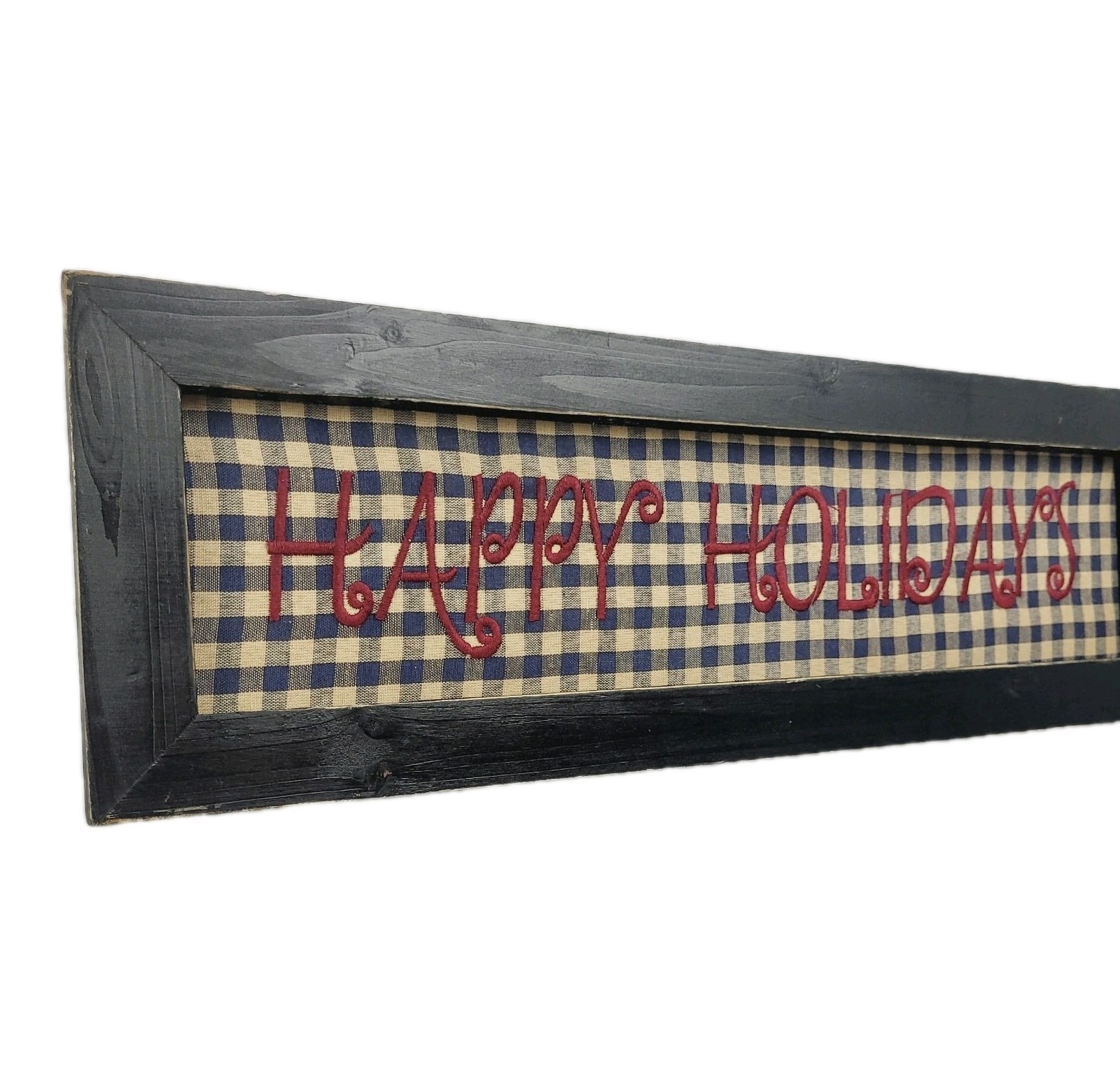Primitive Rustic Farmhouse Happy Holidays Embroidered Black Wooden Gingham Sign