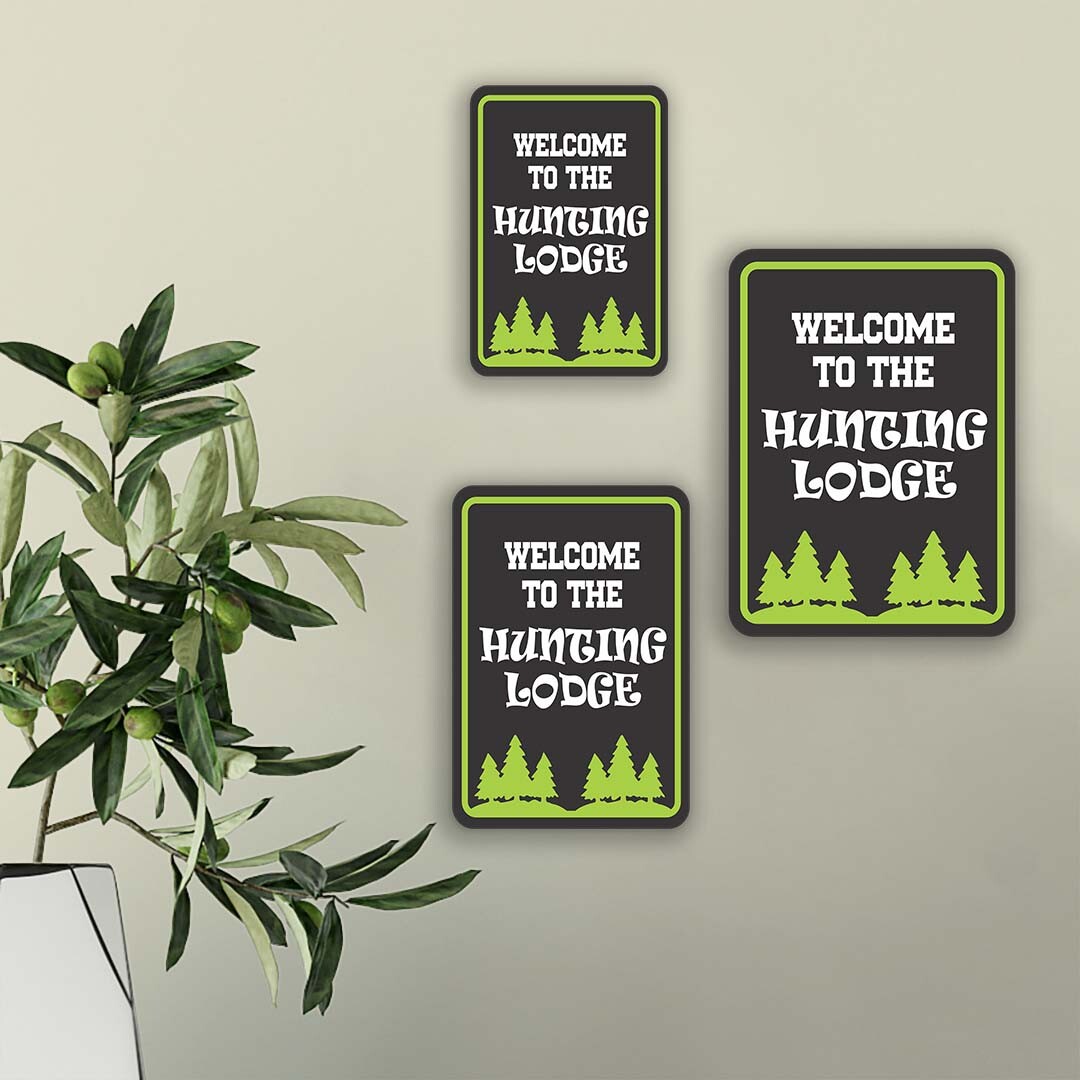 Portrait Round Plus Welcome To The Hunting Lodge Wall or Door Sign
