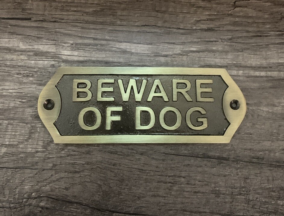 Cast Iron Beware of Dog Sign Antique Brass Finish