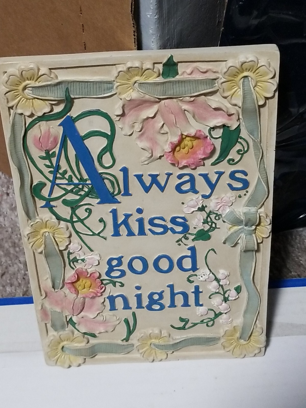 “ALWAYS KISS GOOD NIGHT”; Wall Plaque Sign Decor Antique 8-5/8″ L x 5-11/16″ W