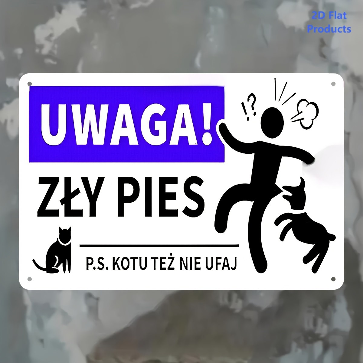 2D Flat – 2D Plane, Humorous Polish Warning Sign Suitable for Dog And Cat Owners
