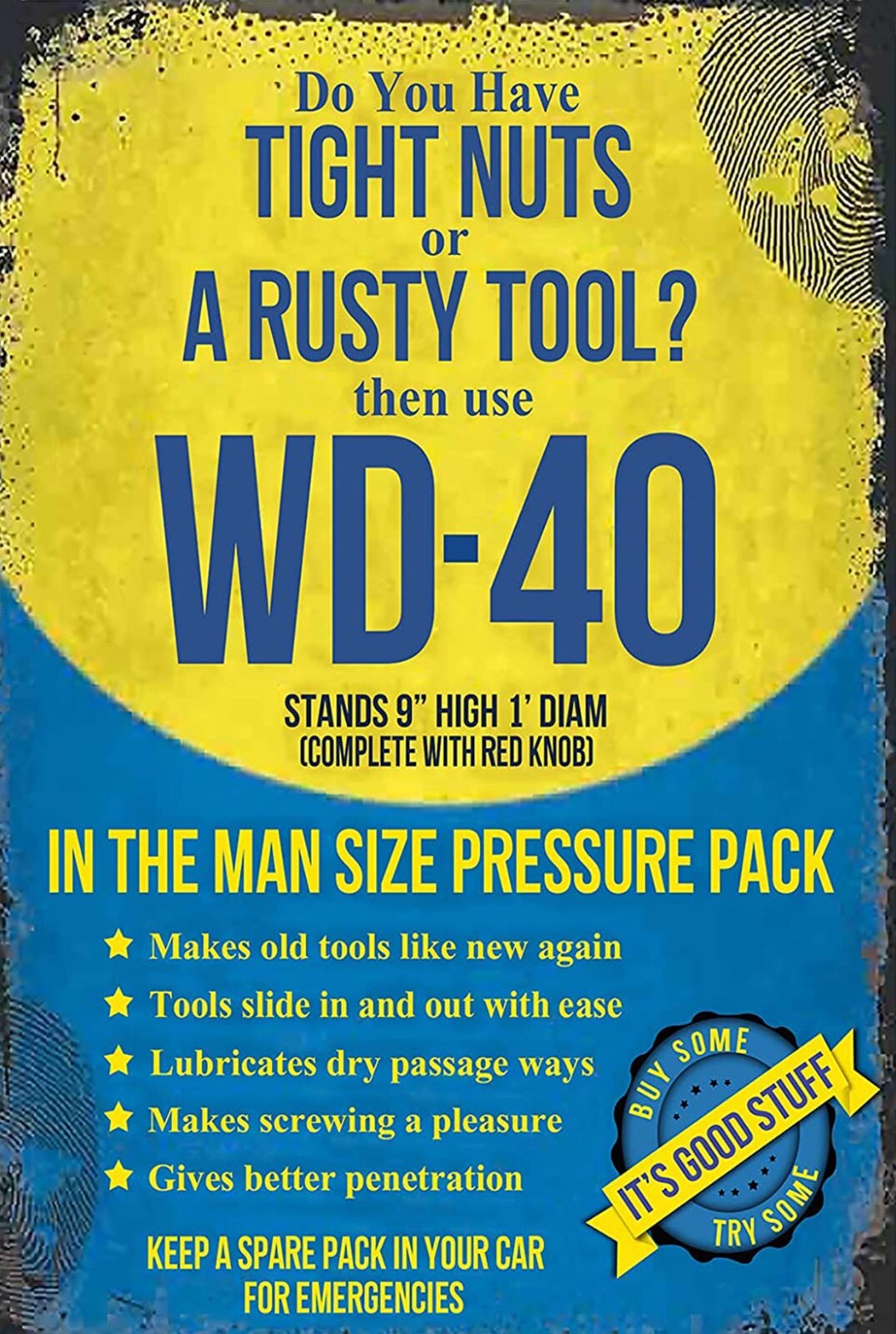 WD-40 Tight Nuts Rusty Tool Funny 8″ x 12″ Aluminum Metal Sign