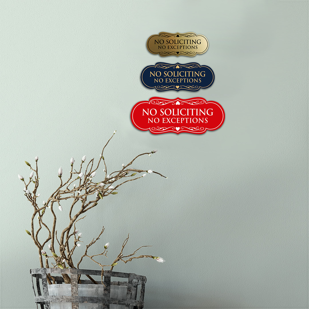 Designer No Soliciting No Exceptions Sign