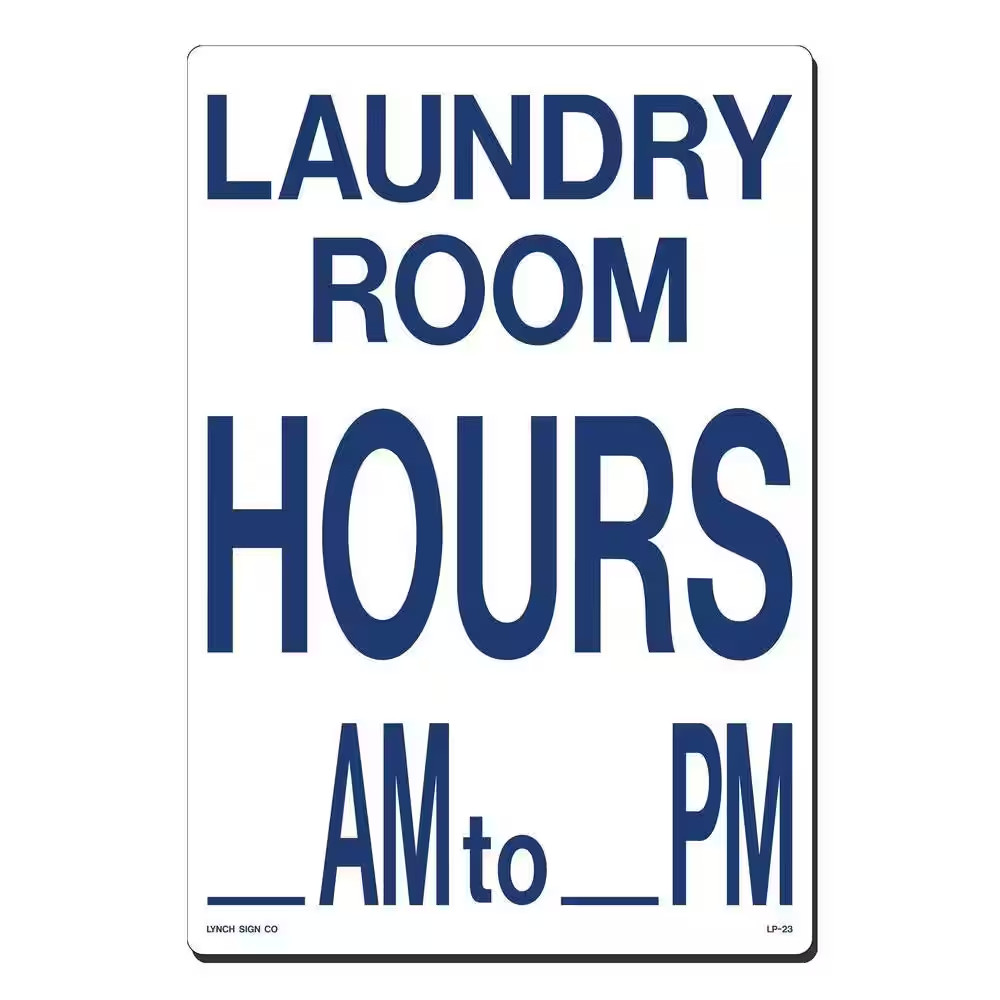 10 In. X 14 In. Laundry Room Hours AM – PM Sign Printed on More Durable, Thicker