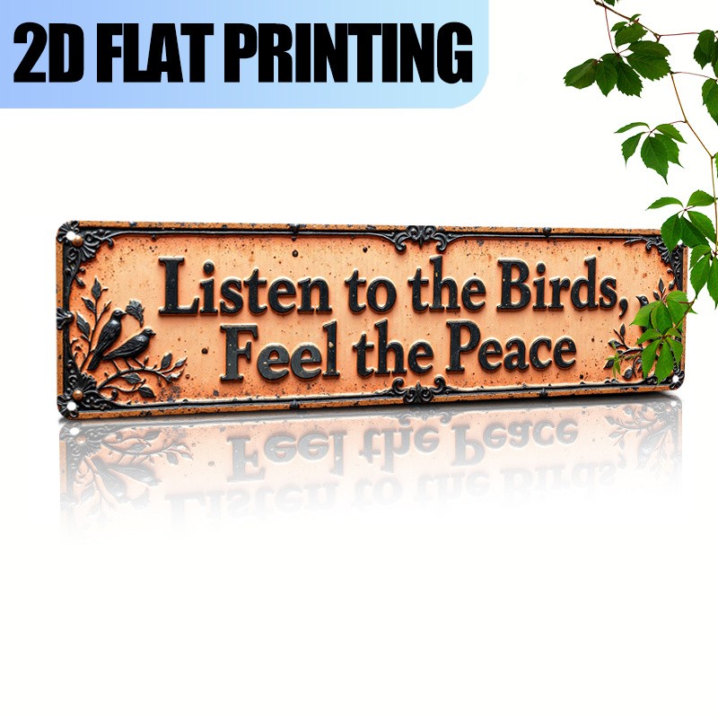 Listen to the Birds Feel the Peace Metal Sign Front Porch Entry Wall Decoration