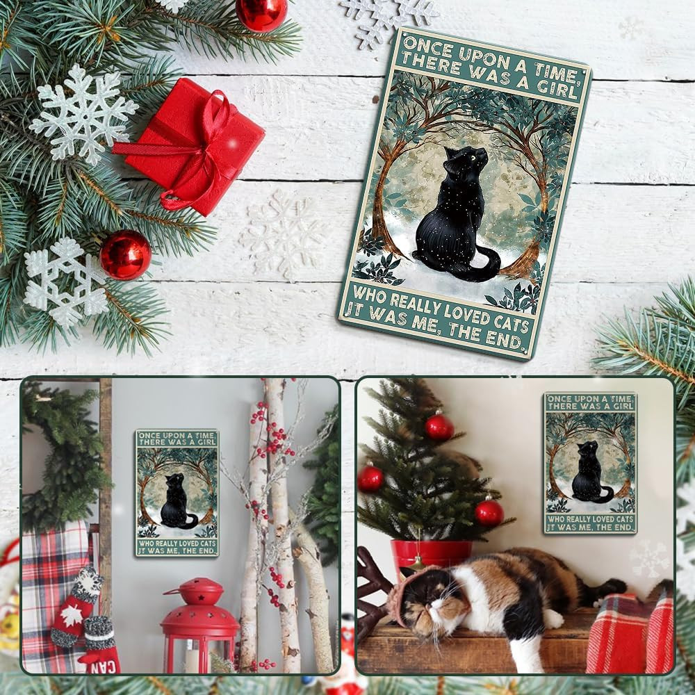 Vintage Black Cat Decor Metal Sign,Once upon a Time There Was a Girl Who Loved C