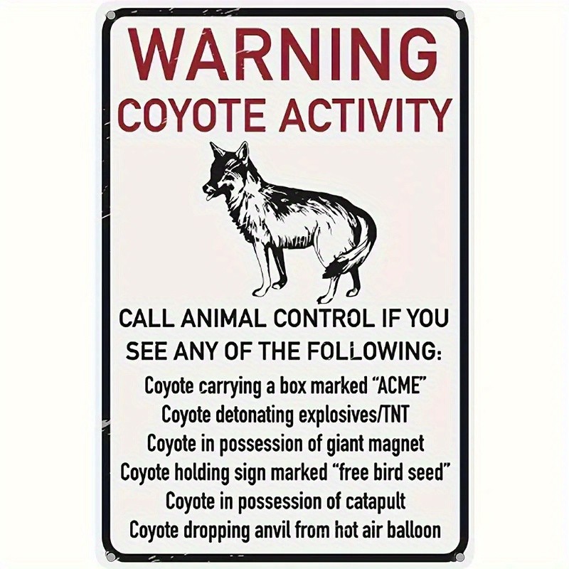Funny Warning Coyote Activity Distressed Metal Sign Man Cave Garage Decoration