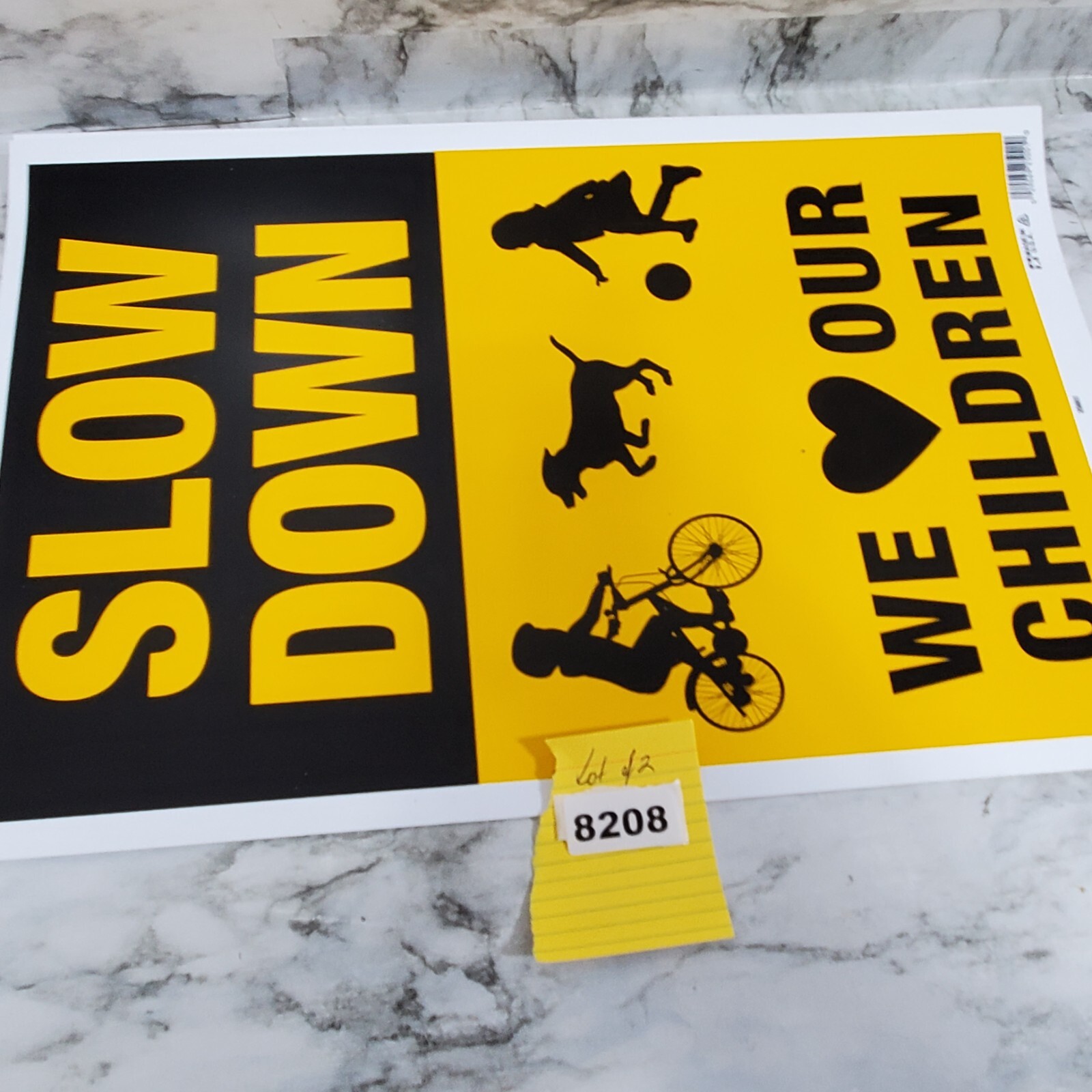 Hy-Ko Slow Down We Love Our Children Sign 12″ x 18″ Weather-Resistant – Lot of 2