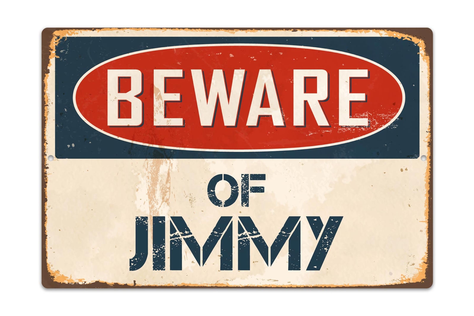 Beware Of Jimmy 8 “x 12” Vintage Aluminum Retro Metal Sign VS529