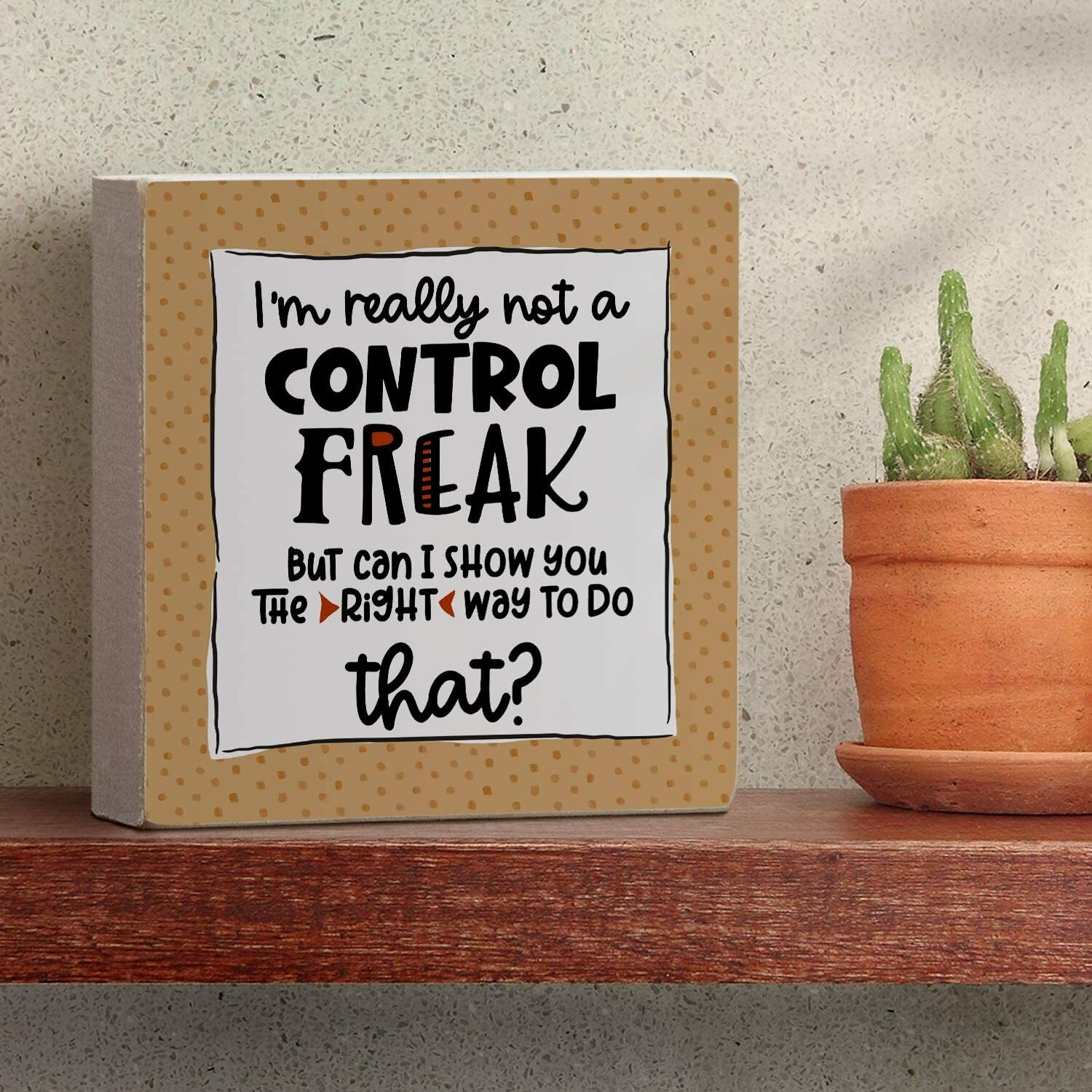 Counterart Wood Block Décor Message Control Freak Sign, 3.75 inches